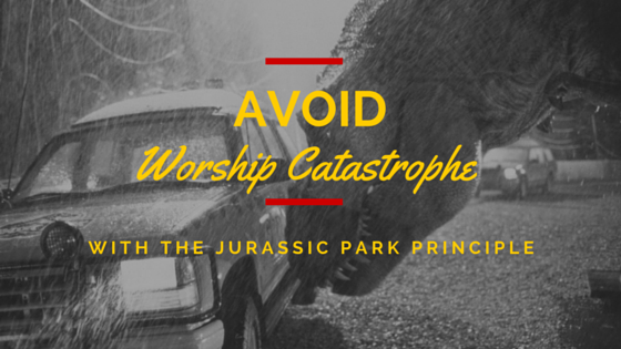 Avoid worship catastrophe with the Jurassic Park principle